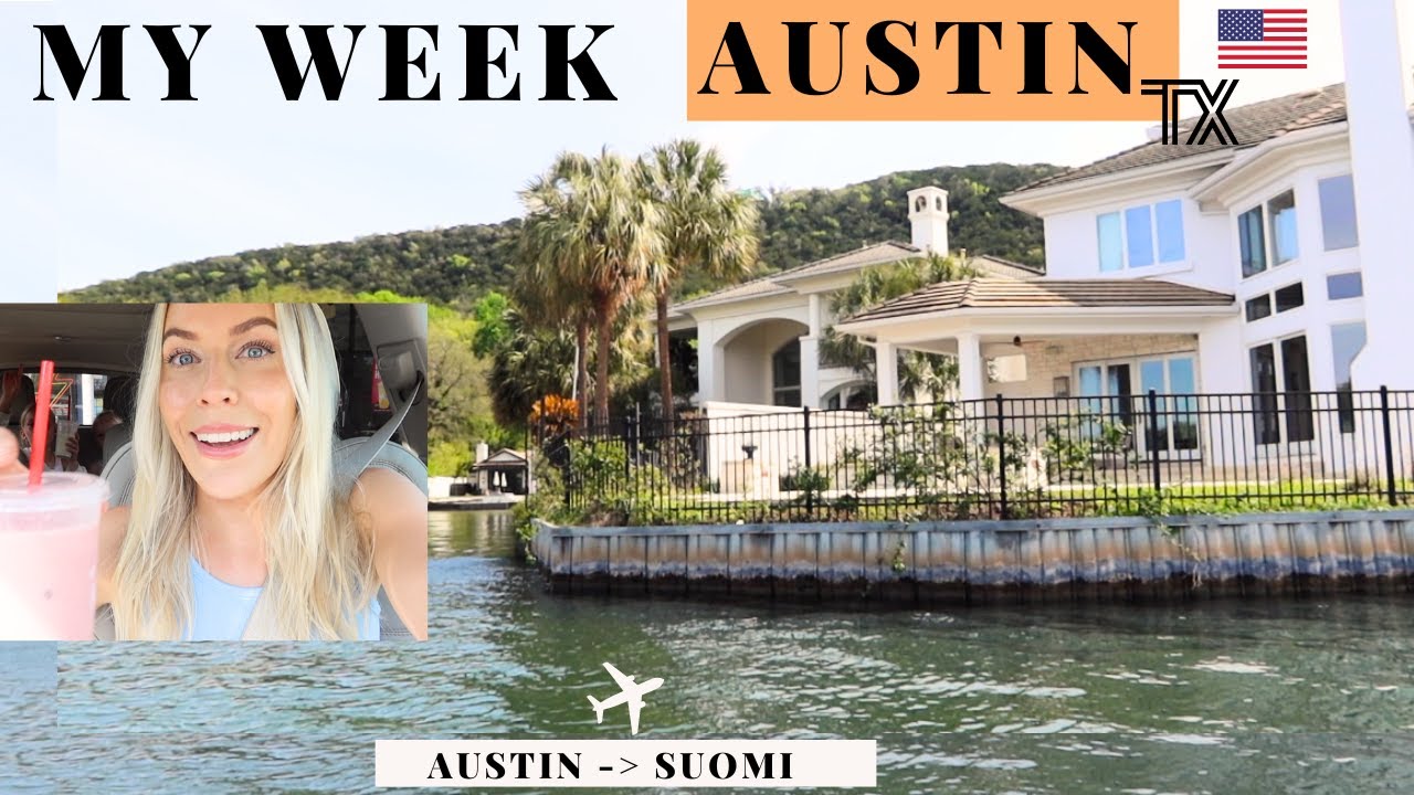 Austin,  MY WEEK | Täällä asuminen on jopa siistimpää kuin Nycissä!! + matka Suomeen