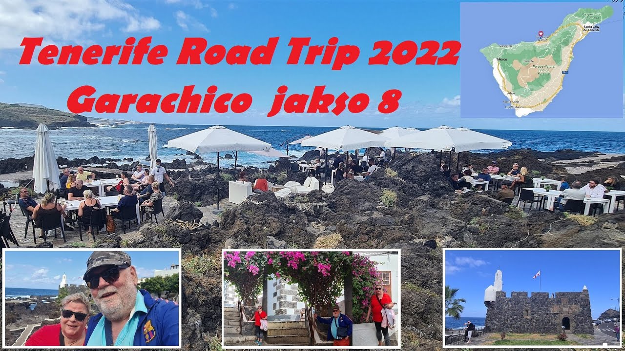 Tenerife Road Trip 2022 | Jakso 8 | Garachico