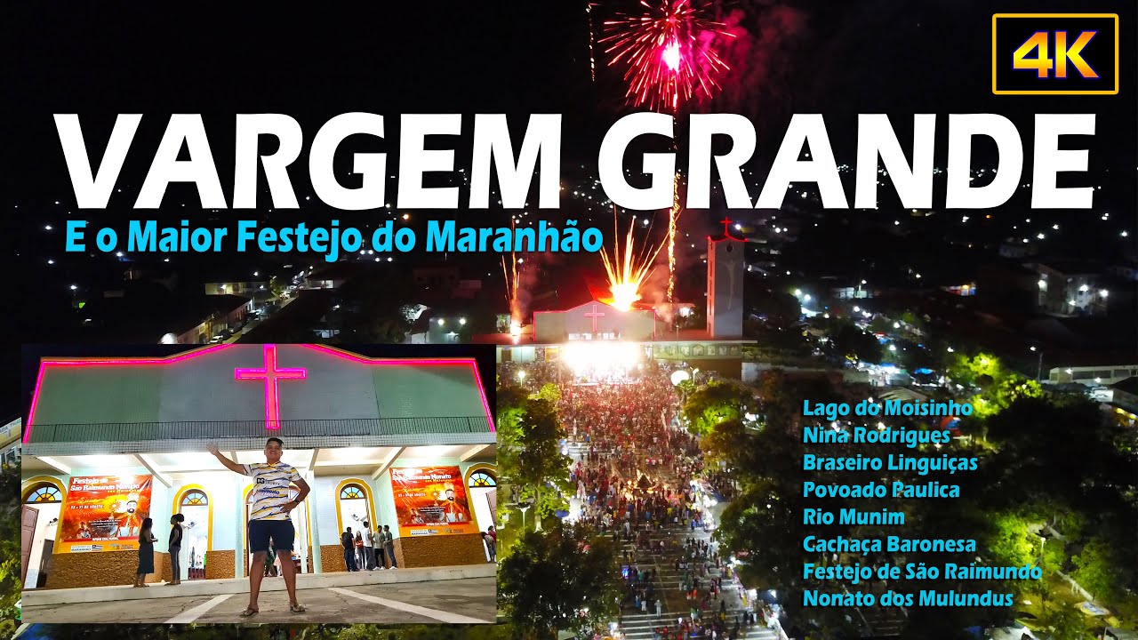 VARGEM GRANDE | E O MAIOR FESTEJO DO MARANHÃO - Lago do Moisinho /Nina Rodrigues /Braseiro Linguiças