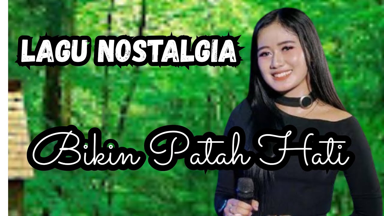 Lagu nostalgia ‼️terbaru  bikin patah hati💔