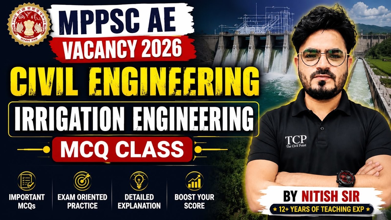 MPPSC AE 2026-27 Irrigation Engineering MCQs | Complete Practice Session | Civil Engineering