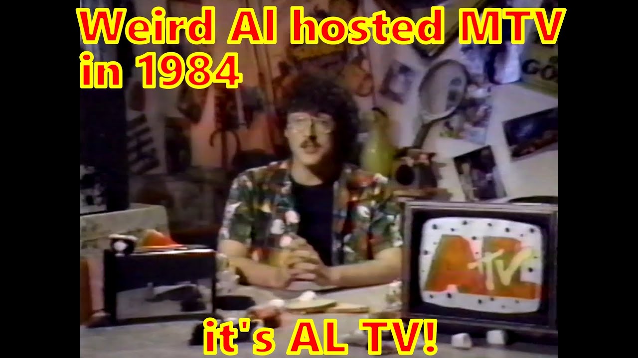 Weird Al Yankovic hosted MTV back in 1984 and I recorded it on VHS tape. Here is AL-TV from 1984.