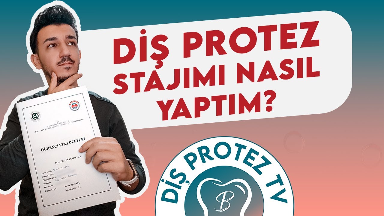 Diş Protez Stajımı Nasıl Yaptım? 🦷 Staj Defteri Nasıl Doldurulur?