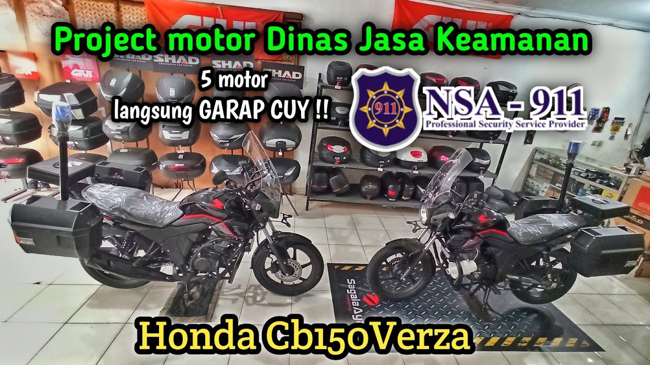 Modifikasi motor Dinas Keamanan NSA-911 | Honda CB150 Verza | Box Givi E23or E23 crash bar toa visor