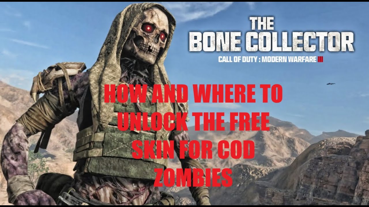 HOW TO UNLOCK THE BONE COLLECTOR FREE SKIN CALL OF DUTY MW3 ZOMBIES DEFEAT ZAKHAEV ACT 3 STORY