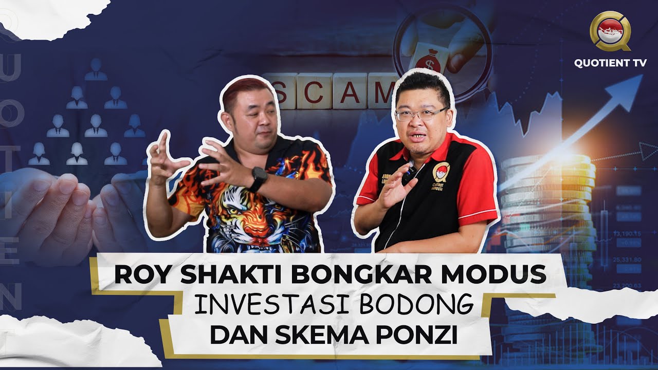 ROY SHAKTI BONGKAR MODUS INVESTASI BODONG DAN SKEMA PONZI ❗❗