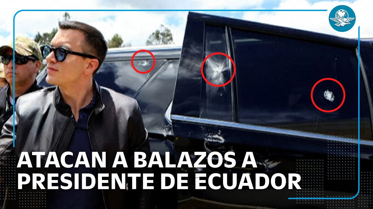 Atacan a balazos el veh&iacute;culo del presidente Daniel Noboa en Ecuador