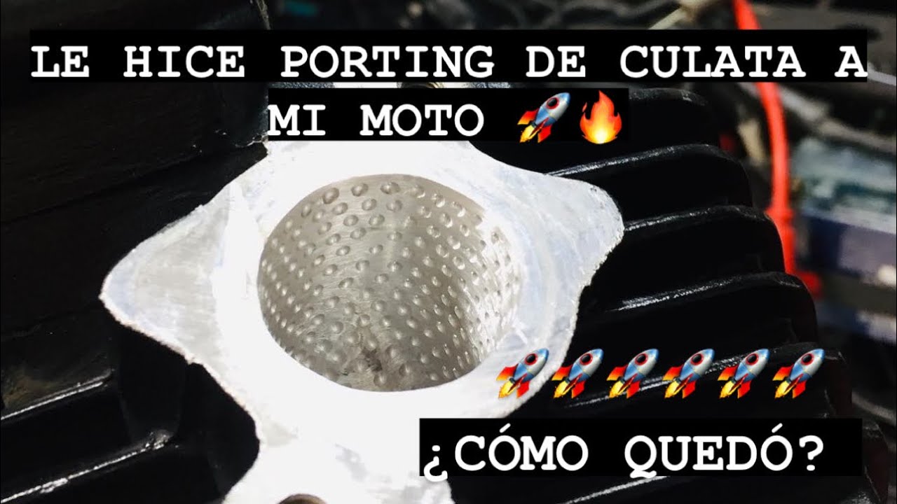 LE MODIFIQUÉ LA CULATA A MI MOTO /PORTING DE CULATA NKD/ ¿CÓMO QUEDÓ? 🚀