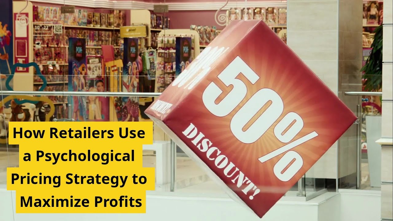 How Retailers Use a Psychological Pricing Strategy to Maximize Profits