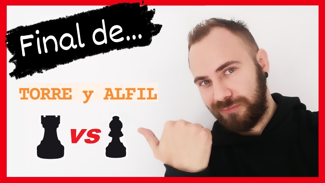 Final de TORRE contra ALFIL [Final 6 y 7]. Ajedrez aprender FINALES