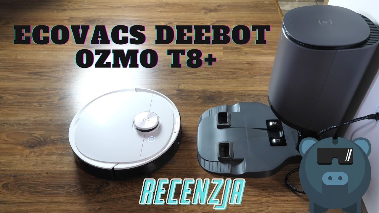 ECOVACS Deebot OZMO T8+ - recenzja robota sprzątającego z mopem i stacją na kurz