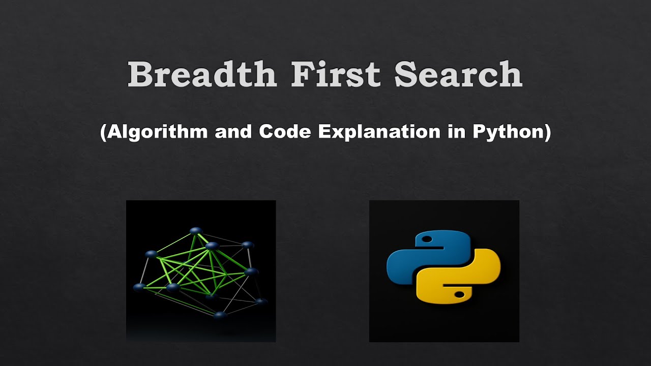 Breadth First Search (BFS) Algorithm in Python | Dry Run & Code Explanation | AI Search Algorithms