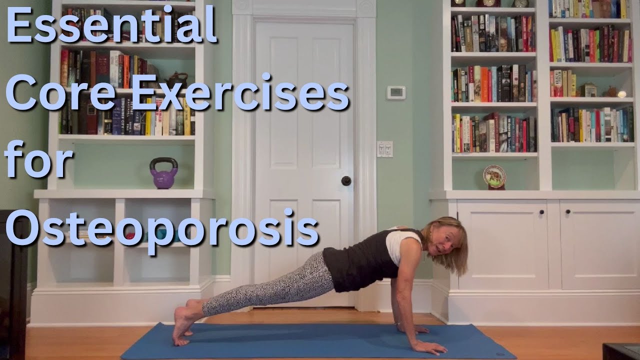 Three Essential Core Exercises for Osteoporosis - Complete Yoga Session