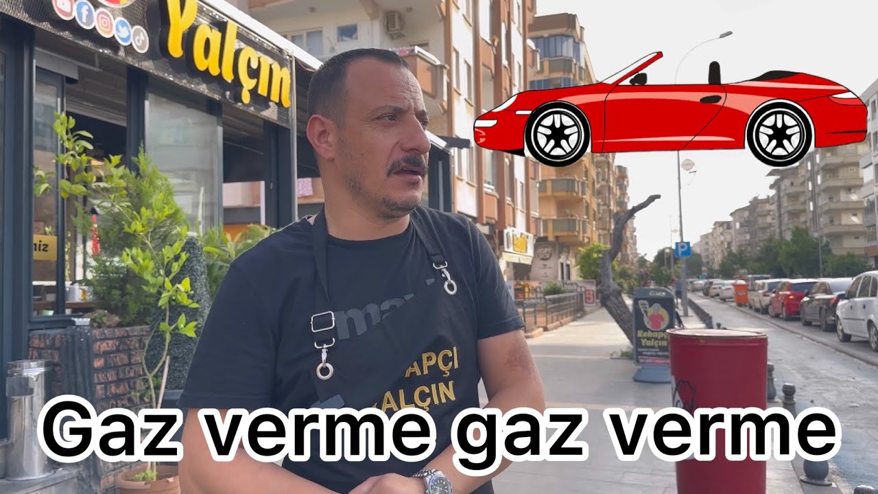 Gaz verme Gaz verme 😀 (KEBAPÇI YALÇIN)