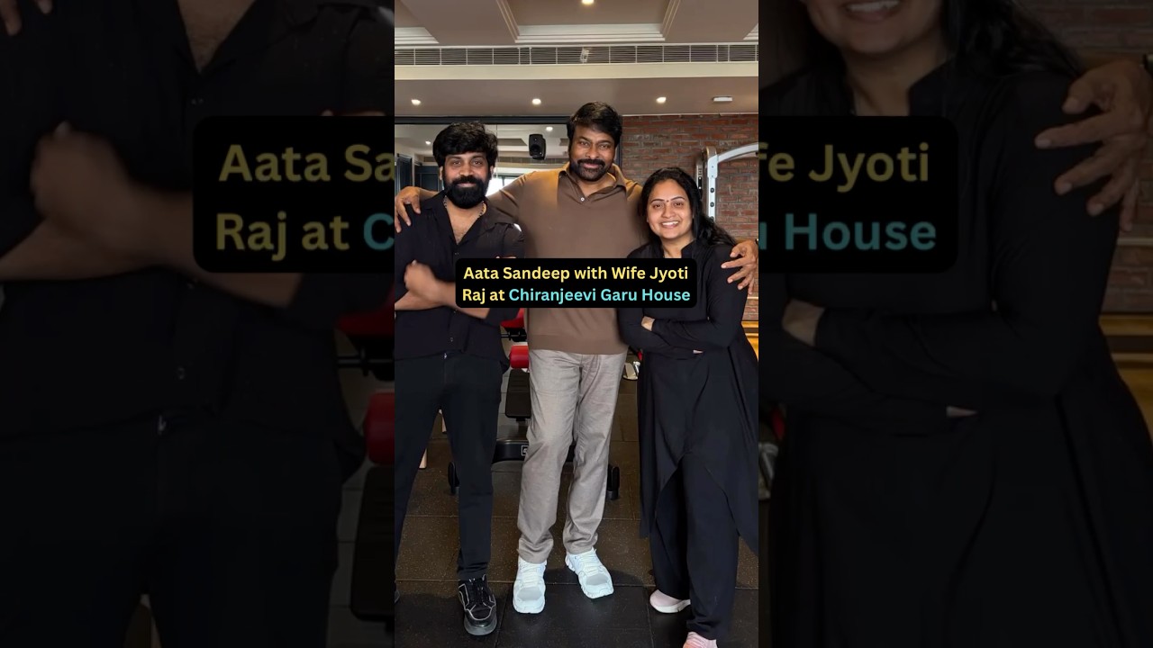 Aata Sandeep with Wife Jyoti Raj at Chiranjeevi Garu House 