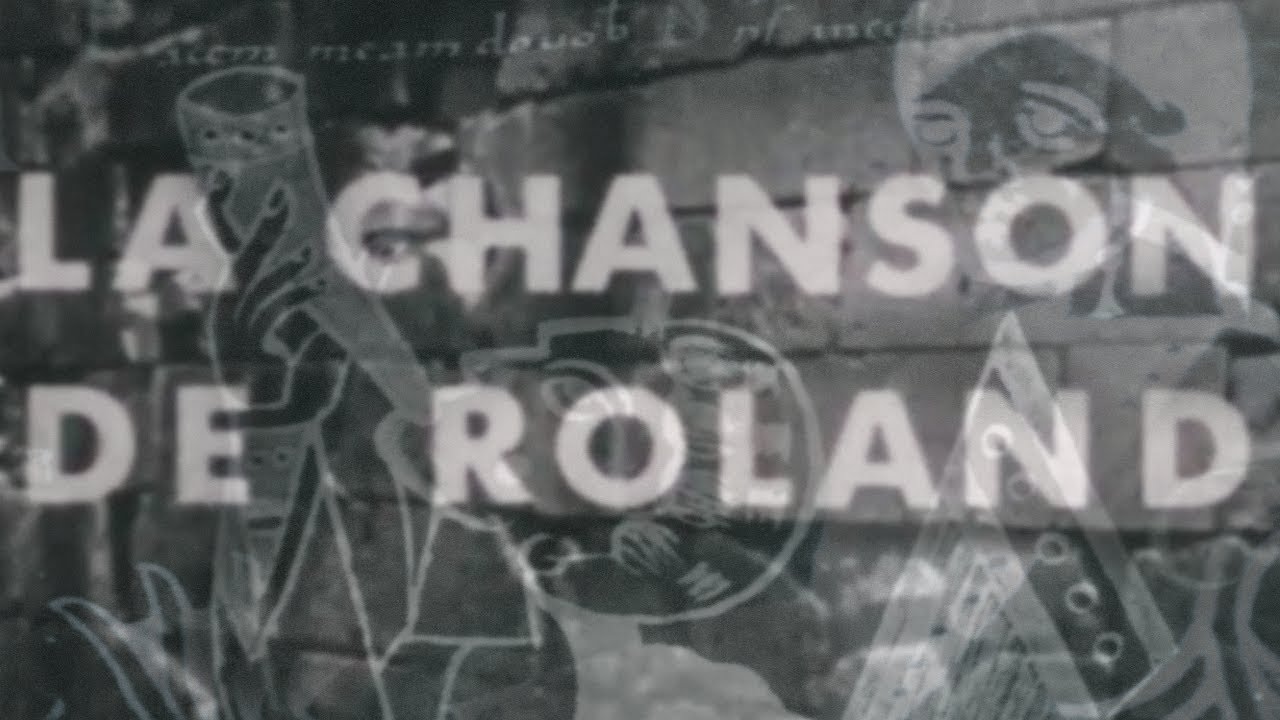 TUROLD – Qu'est-ce que la Chanson de Roland ? (DOCUMENTAIRE, 1967)