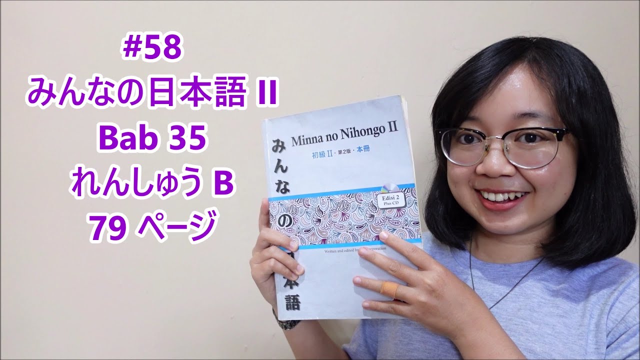 58# Bab 35 - Pembahasan Renshu B-Hal. 79- Minna no Nihongo II