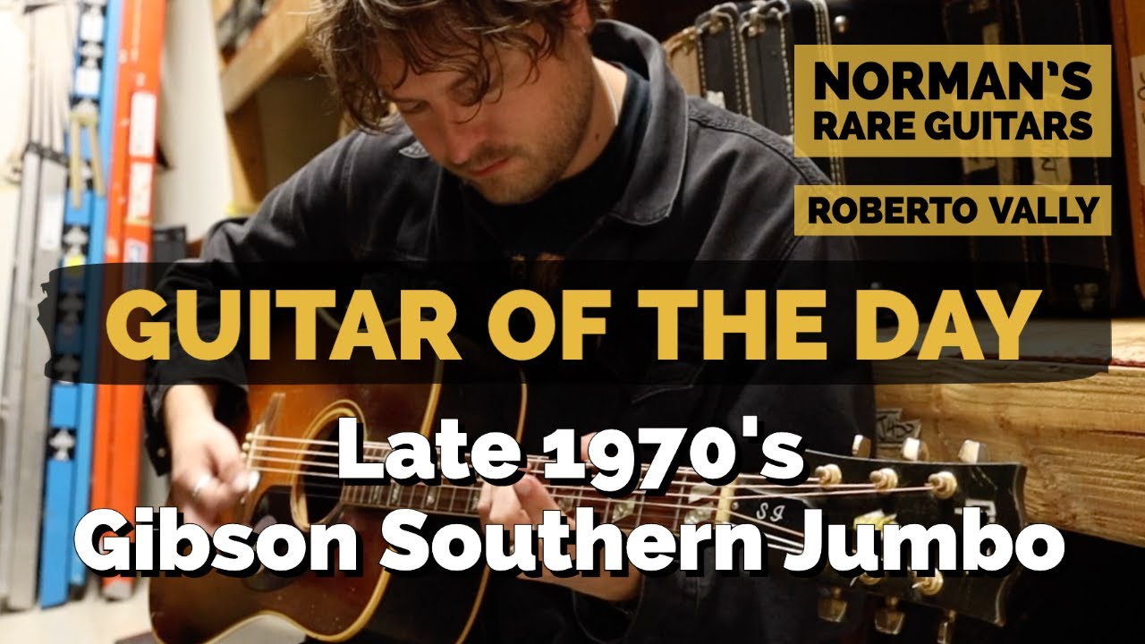 Guitar of the Day: Late 1970's Gibson Southern Jumbo Sunburst | Norman's Rare Guitars