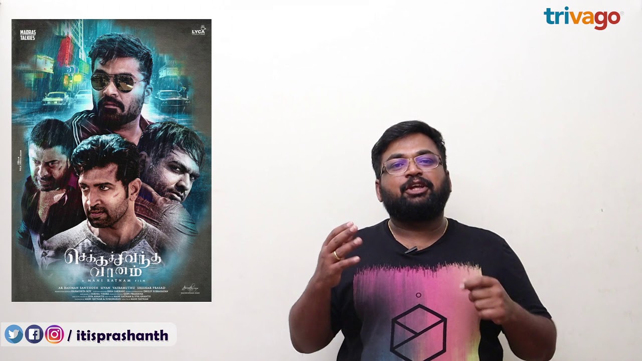 Chekka Chivantha Vaanam review by Prashanth