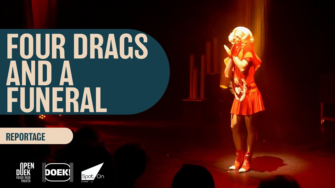 Four Drags And A Funeral