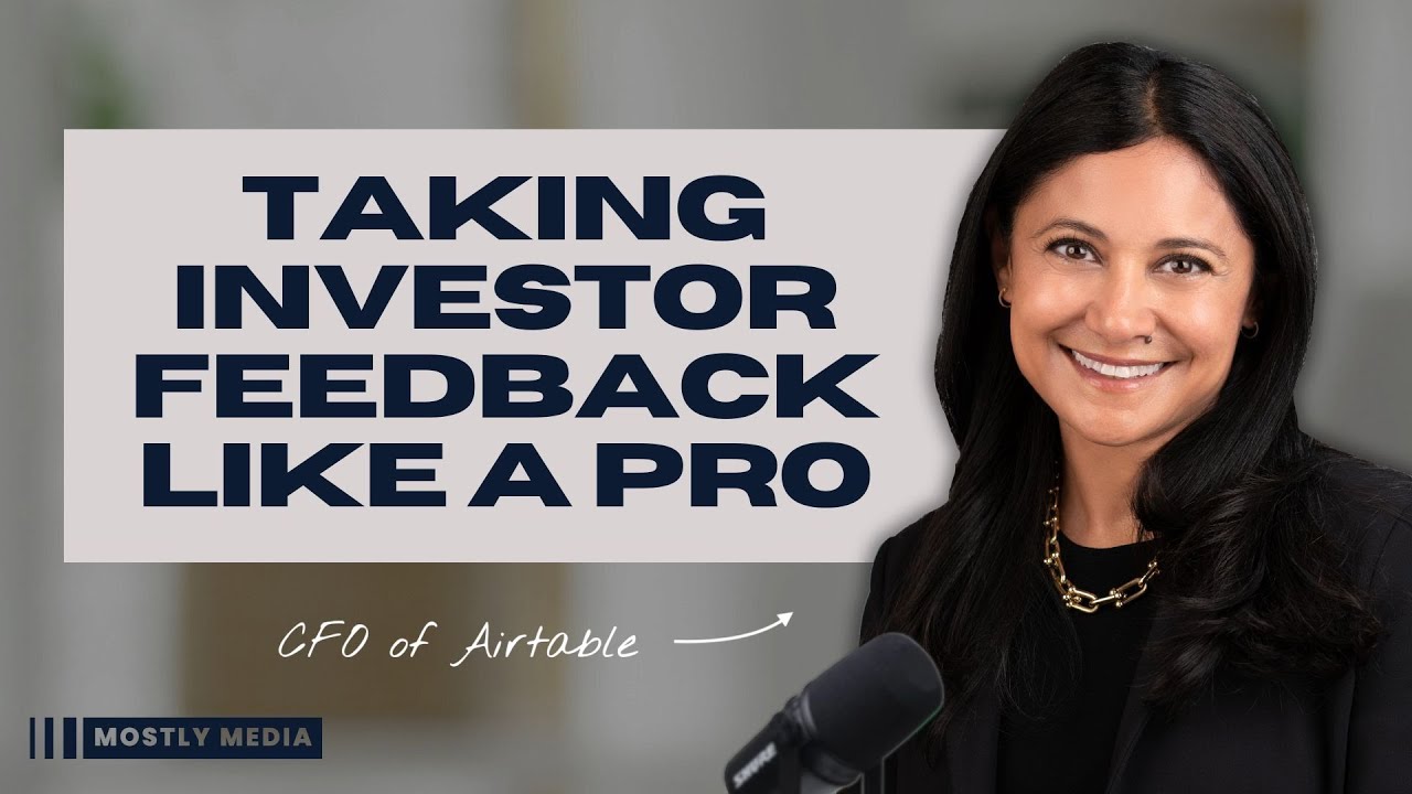 Taking Criticism Like a Pro: Airtable's Ambereen Toubassy on Investor Feedback and Curiosity