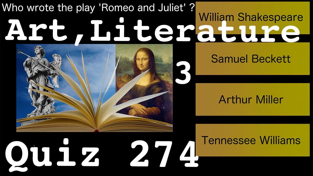 Art and Literature Part 3, GK Quiz 274. Books, Authors, Painters, Sculptors, Plays, Poems