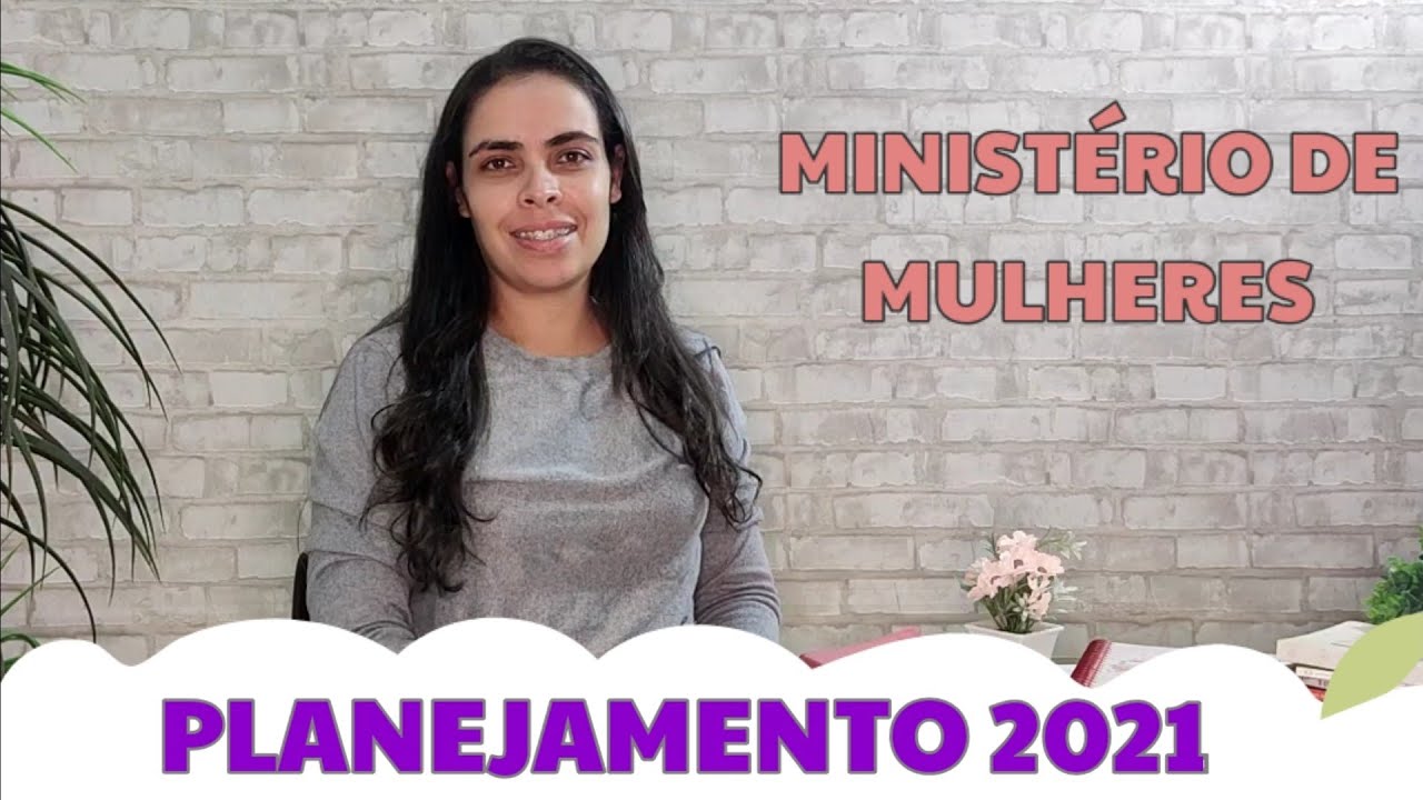 PLANEJAMENTO para o Ministério de Mulheres #mulhercrista