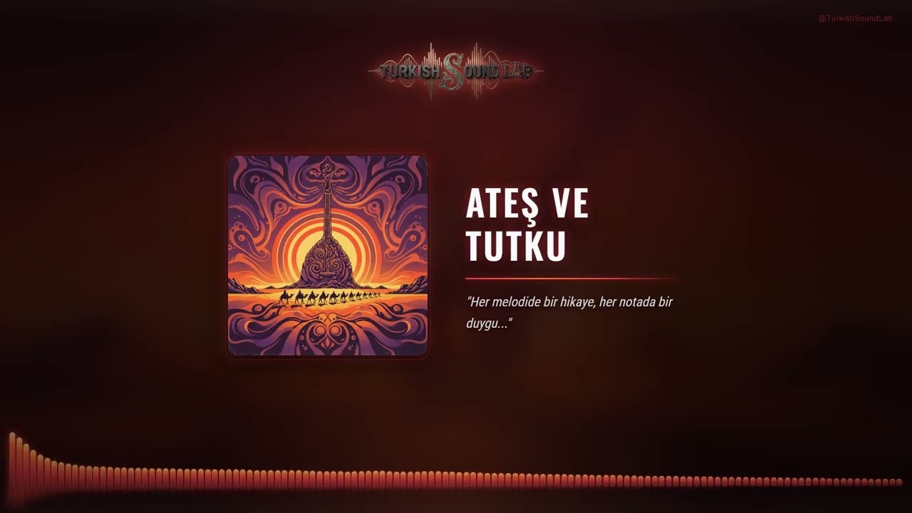 Ateş Ve Tutku - Türk Rock Müzik | Turkish Sound Lab