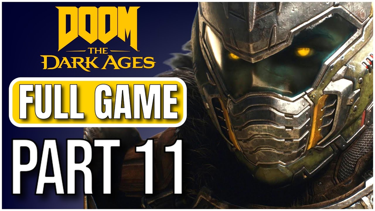 Doom The Dark Ages - Full Game Gameplay Walkthrough - Part 11 (No Commentary)