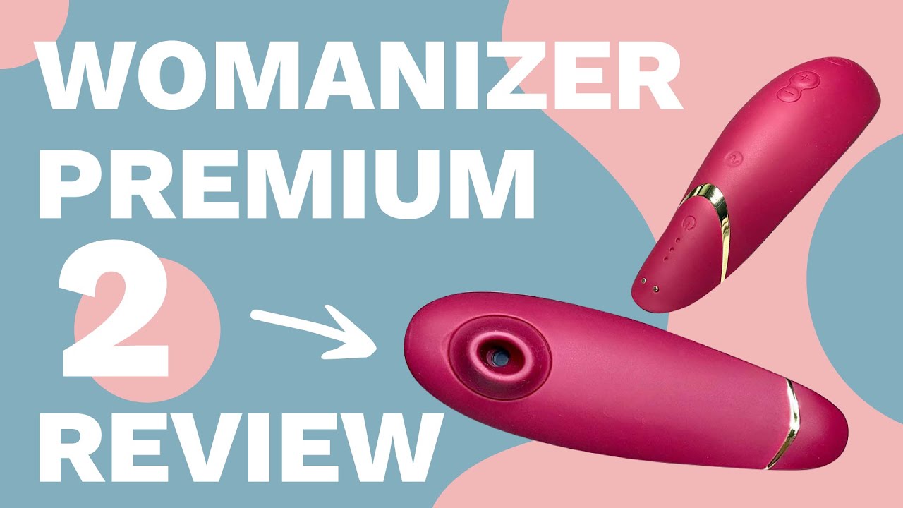 Womanizer Premium 2 Review: The Best Clit Sucker?