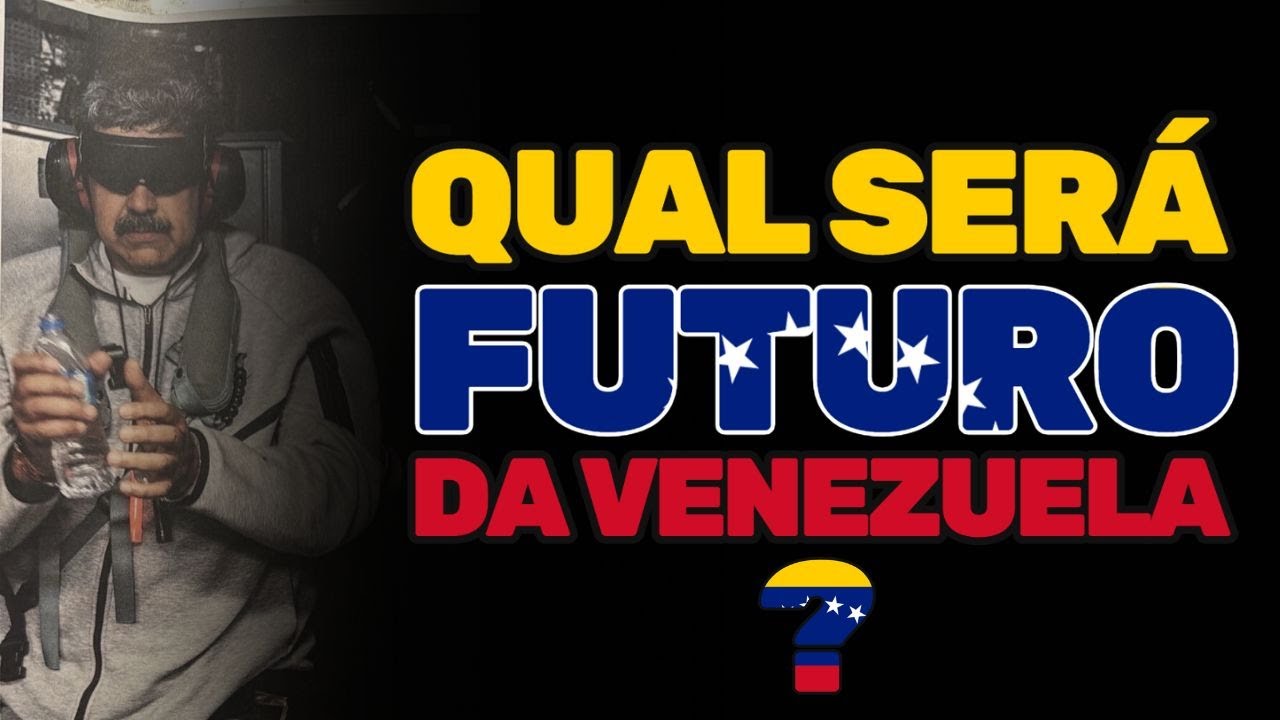 Qual o futuro da Venezuela agora sem o Maduro?