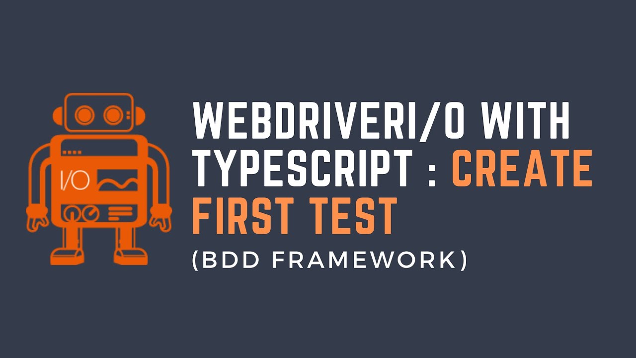 Часть 2: WebdriverIO с TypeScript — Создание первого теста