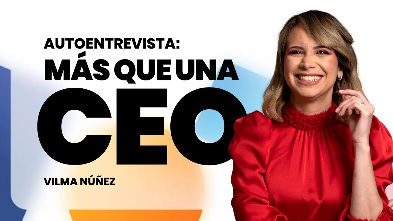 Te cuento el secreto mejor guardado de las personas exitosas - Vilma Núñez
