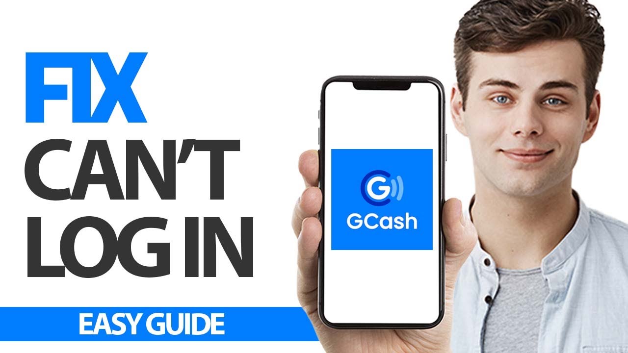 How To Fix GCash App Can't Log In