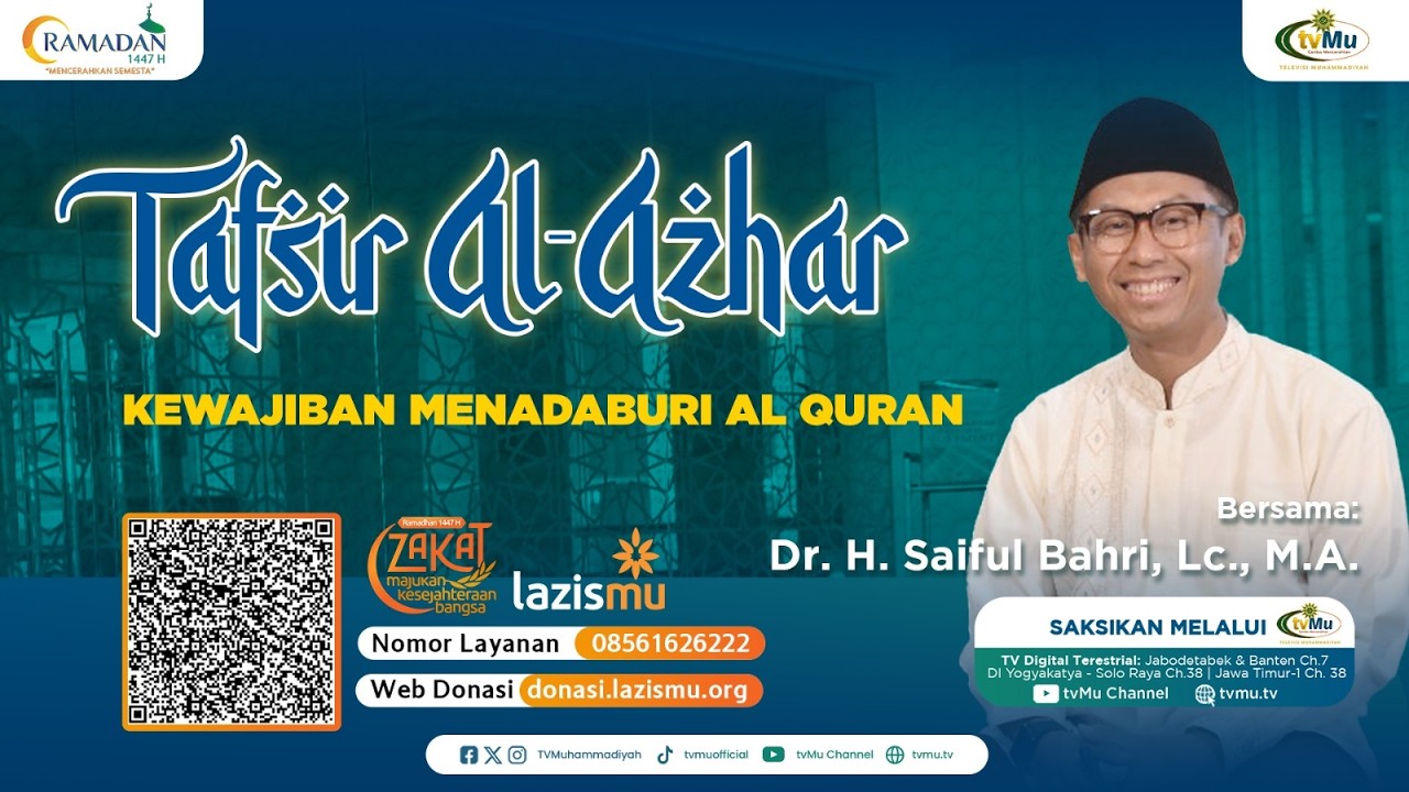 KEWAJIBAN MENADABURI AL QURAN || TAFSIR AL AZHAR