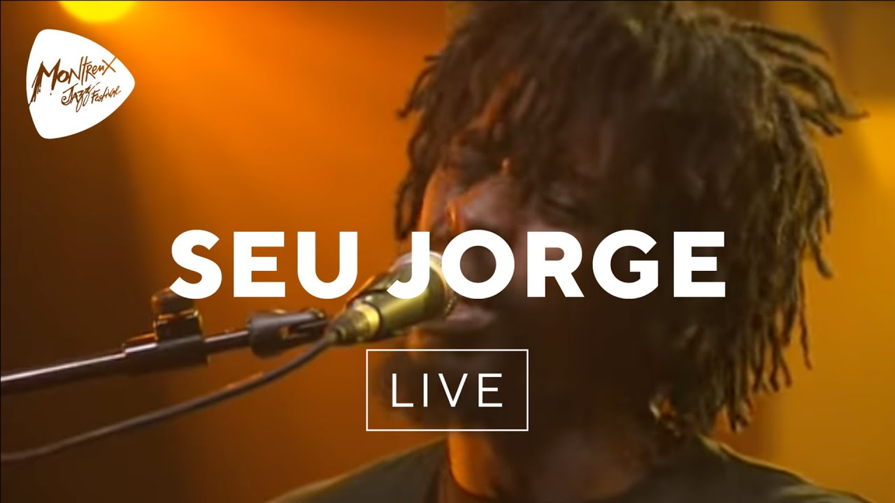 Seu Jorge - Tive Razao (Live At Montreux 2005)