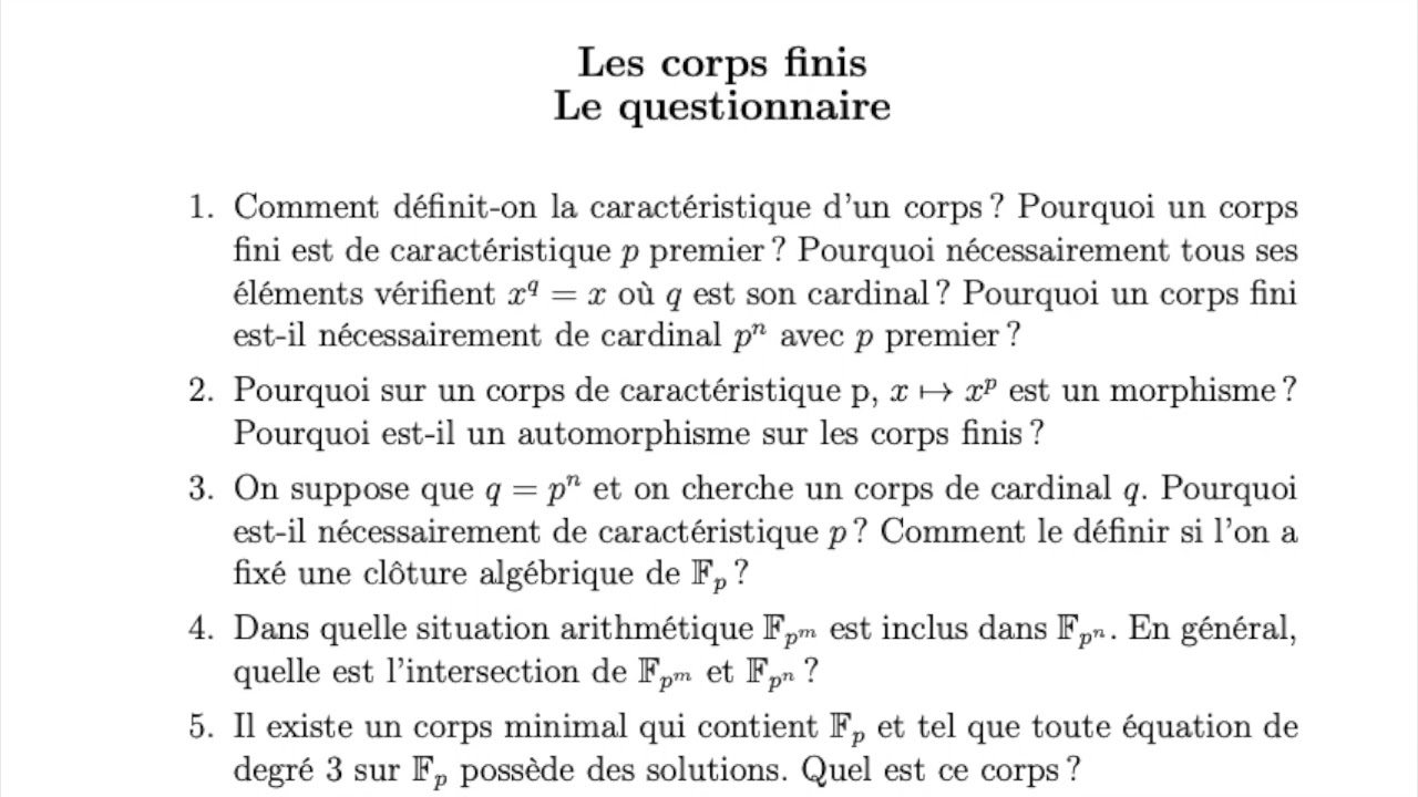Questionnaire sur les corps finis