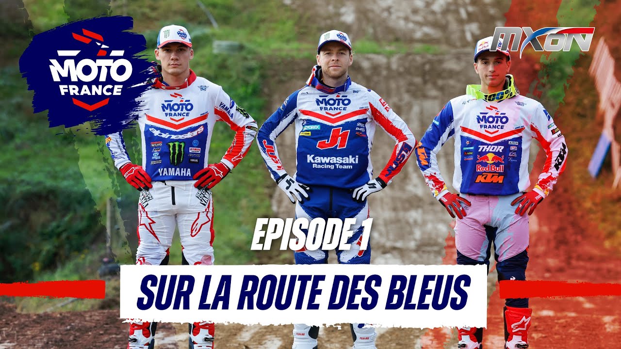 MXDN - Ernée 2023 - Sur la Route des Bleus - Épisode 1