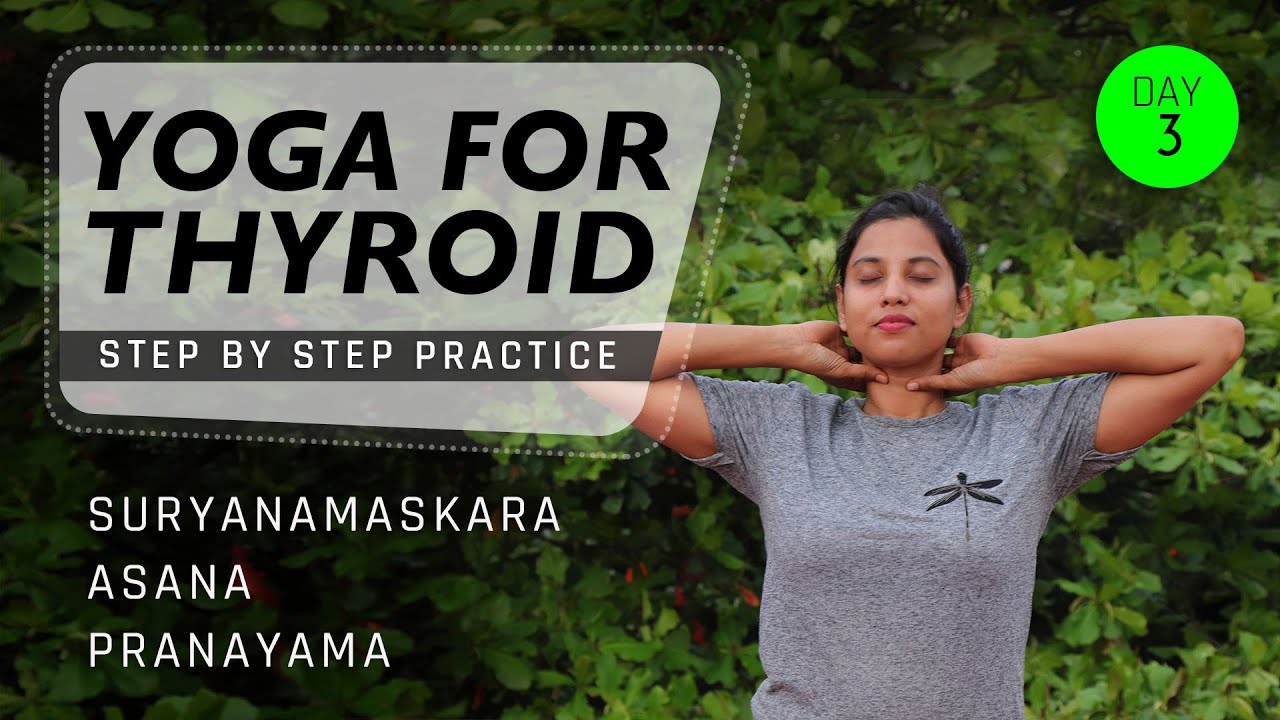 Day 3 of 3 days Yoga For Thyroid (Follow Along) | Yoga Sessions For Beginners