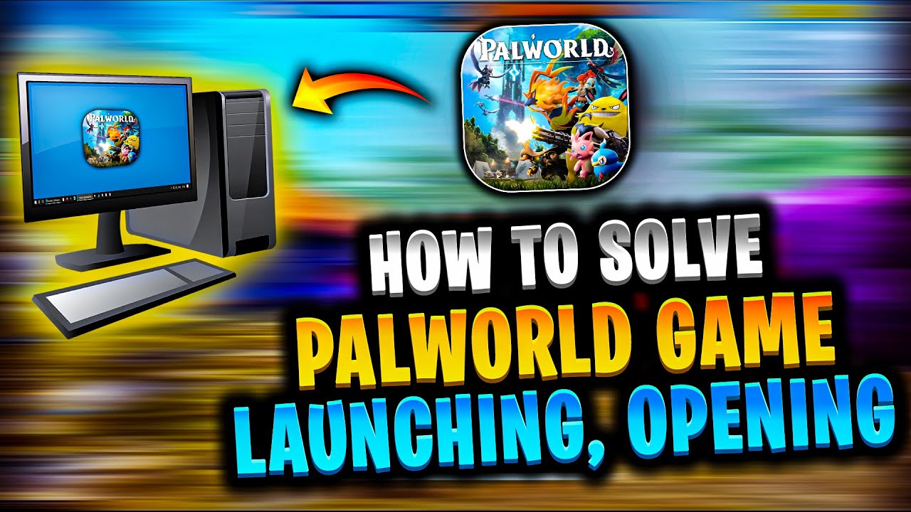 Fix palworld not opening | How to solve palworld not launching | How to solve palworld not starting