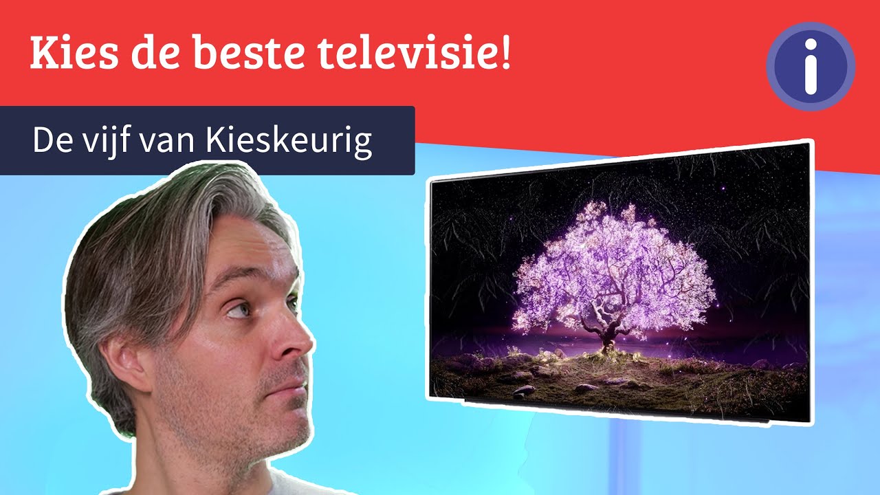 Dit zijn de 5 beste televisies die je momenteel kan aanschaffen | De vijf van Kieskeurig