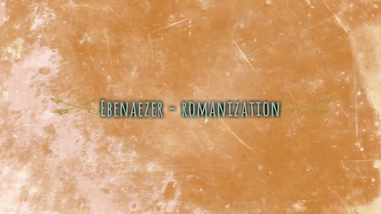 Ebenaezer - Romanization