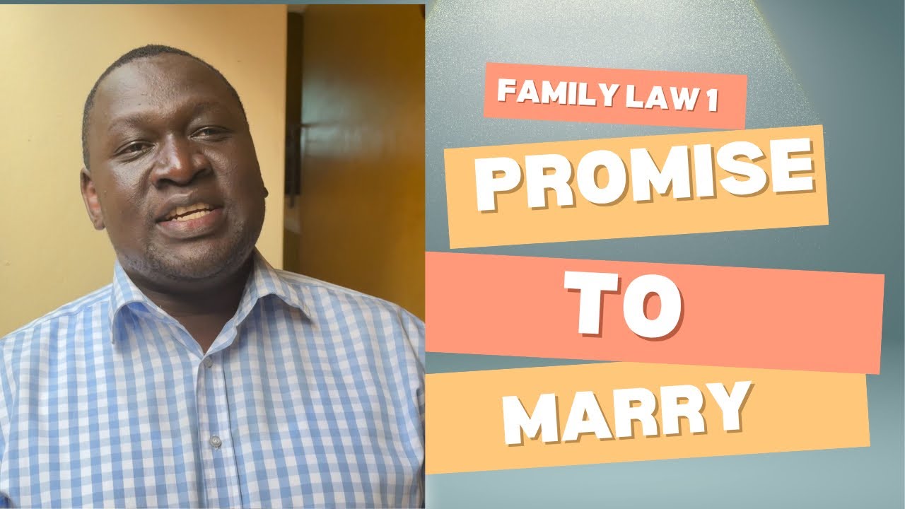 Family law 1. Promise to marry