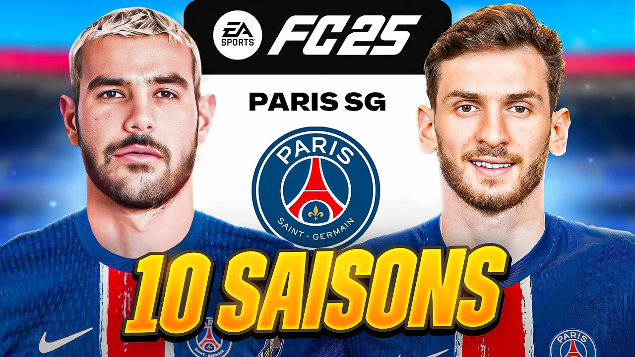 10 SAISONS AVEC LE PSG SUR FC 25 !