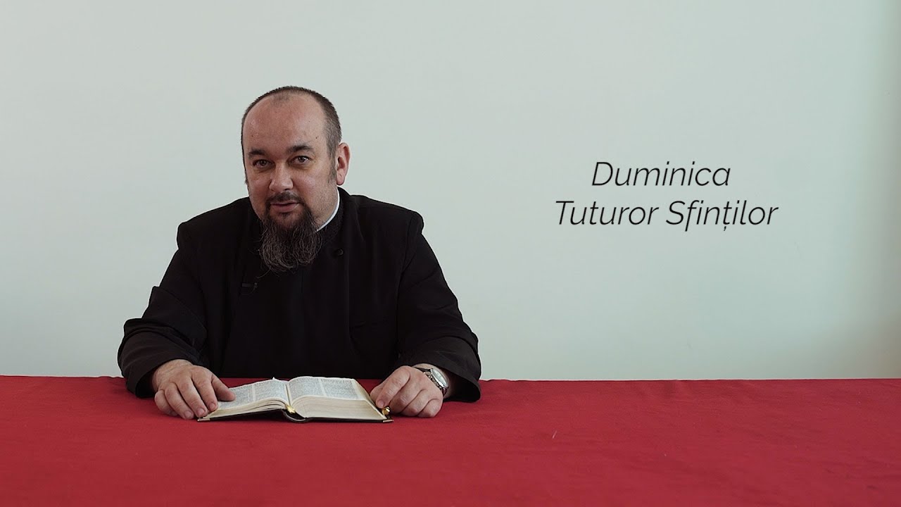Mărturisirea lui Dumnezeu și formele ei – Explicații la Evanghelia Duminicii Tuturor Sfinților