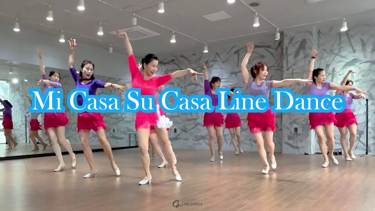 Mi Casa Su Casa Line Dance l Intermediate l 미 카사 수 카사 라인댄스 C4라인댄스 | 일산 라인댄스 | 임세희 라인댄스