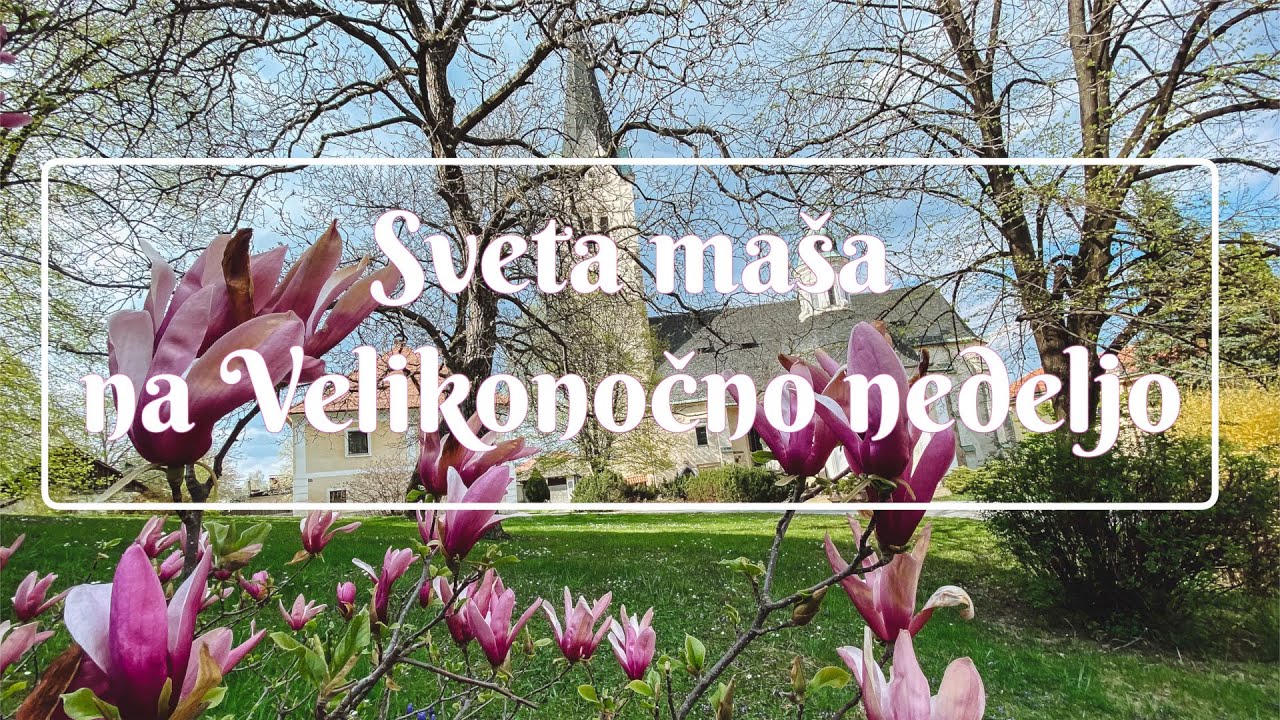 SVETA MAŠA NA VELIKO NOČ 2020