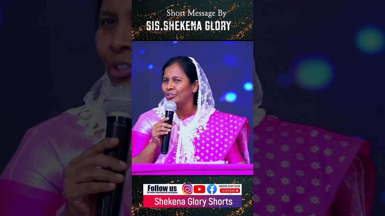 Inspirational Short Message || Sis.Shekena Glory garu || 🙌🙌🙌🙌