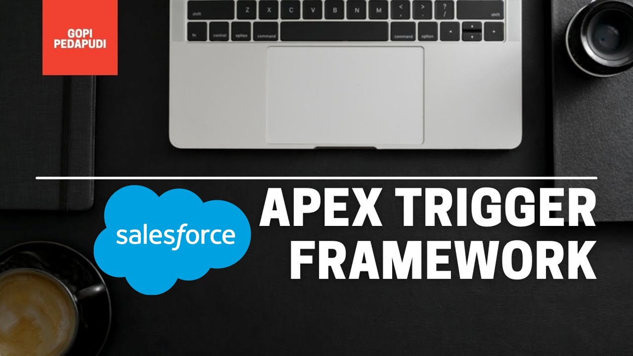 Salesforce -Apex Trigger Framework