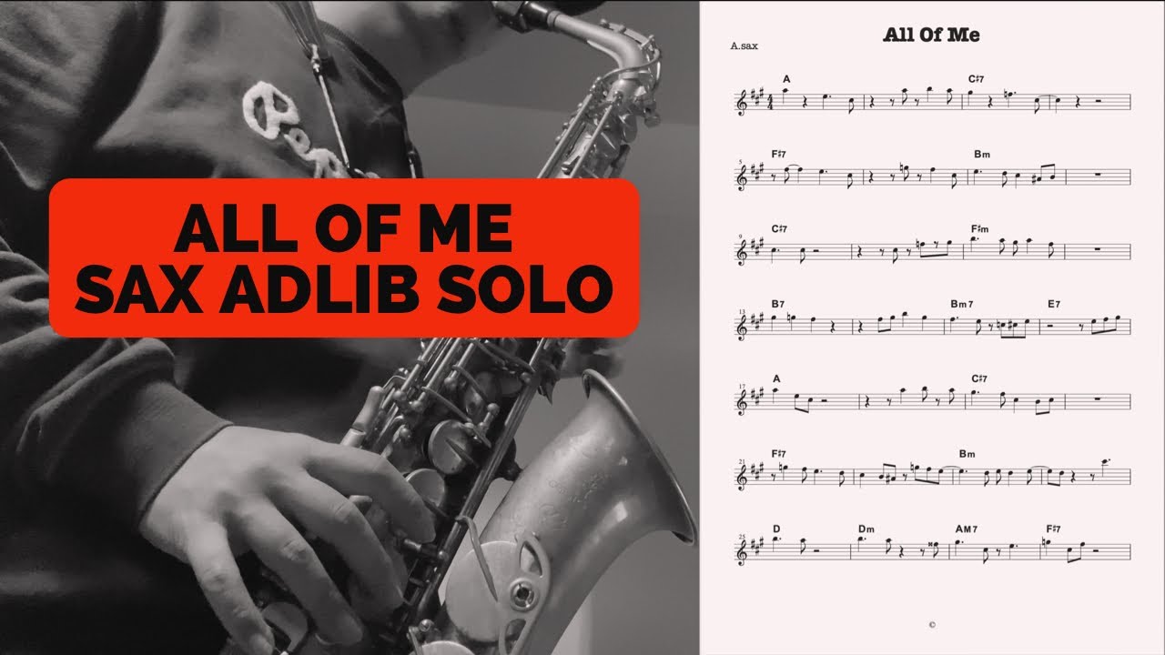 All of Me Alto Sax ADLIB Solo